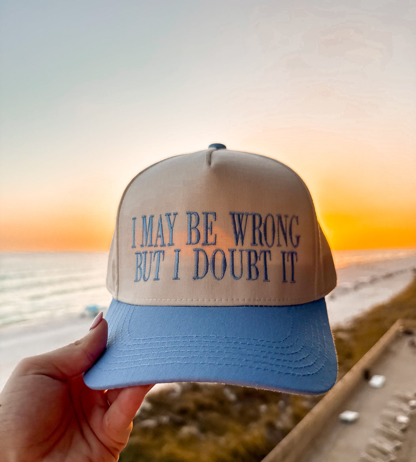 I May Be Wrong But I Doubt It Blue