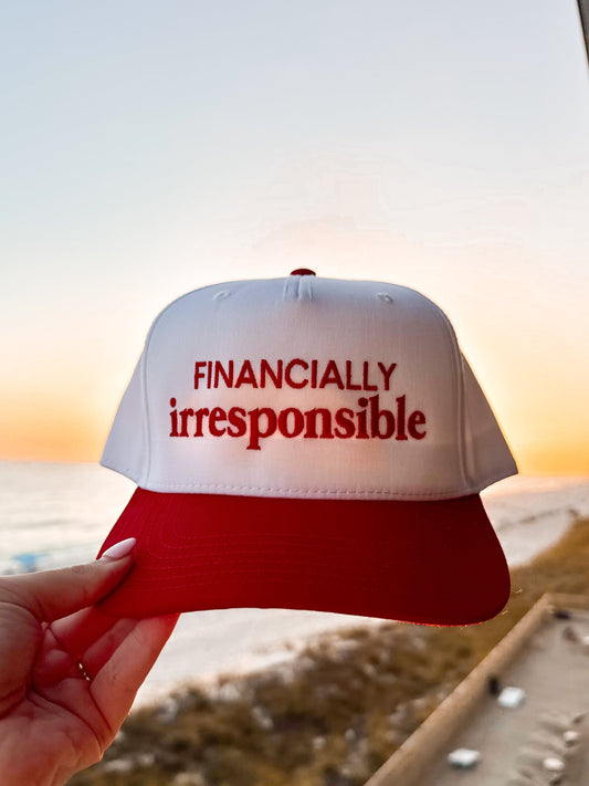 Financially Irresponsible Hat